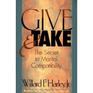 Image for Give and Take: The Secret to Marital Compatibility Give and Take: The Secret to Marital Compatibility