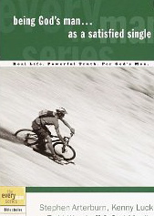Image for Being God's Man. as a Satisfied Single (Every Man Series) Being God's Man. as a Satisfied Single (Every Man Series)