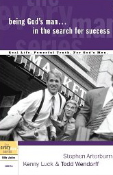 Image for Being God's Man in the Search for Success (Every Man Series) Being God's Man in the Search for Success (Every Man Series)