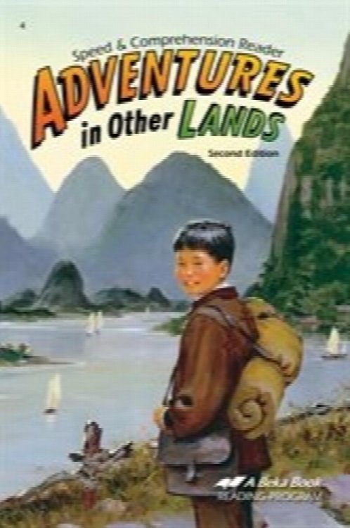 Adventures in Other Lands Speed and Comprehension Reader (A Beka Book Reading Program)