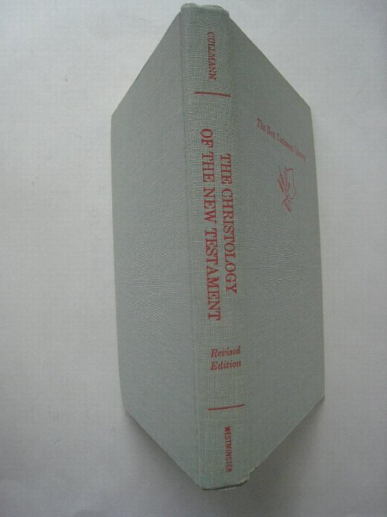 The Christology of the New Testament