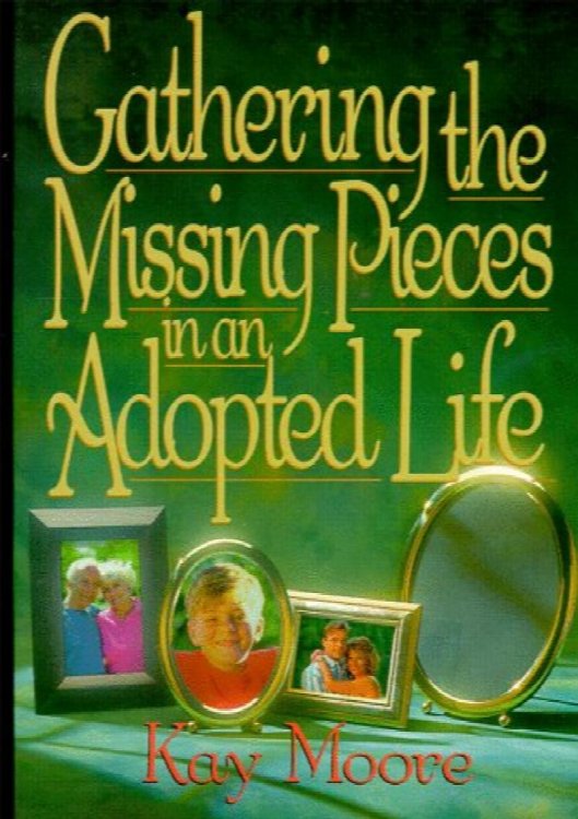 Gathering the Missing Pieces in an Adopted Life