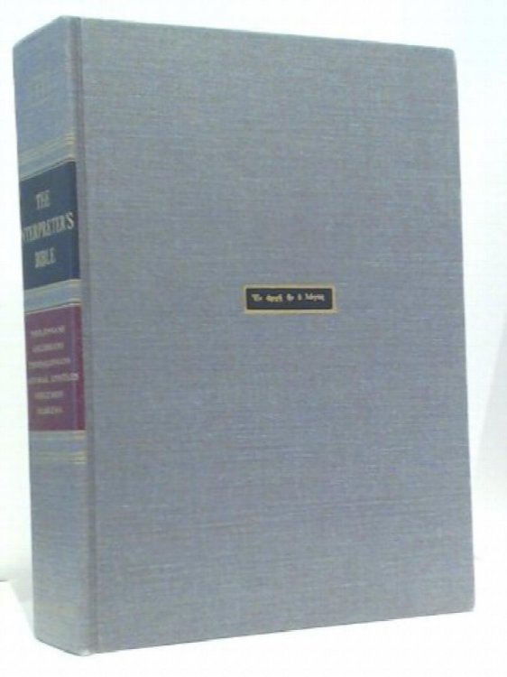 The Interpreter's Bible (Volume 11)
