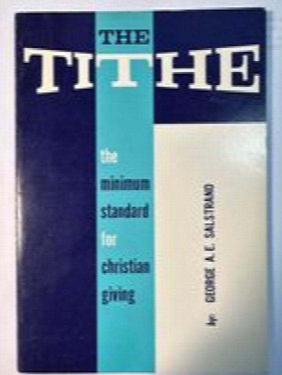 The tithe: The minimum standard for Christian giving