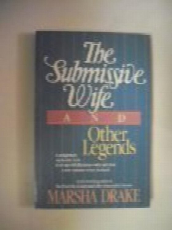 The Submissive Wife and Other Legends