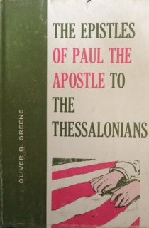 The Epistles of Paul the Apostle to the Thessalonians