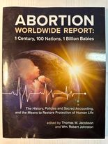 Abortion Worldwide Report: 1 Century, 100 Nations, 1 Billion Babies