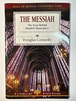 The Messiah: The Texts Behind Handel's Masterpiece (LifeGuide Bible Studies)