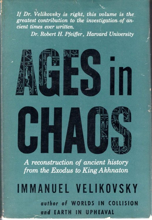 Ages in Chaos; Volume I, From the Exodus to King Akhnaton