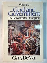 God and Government: The Restoration of the Republic
