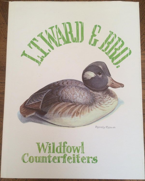 L.T. Ward & Bro.: Wildfowl Counterfeiters
