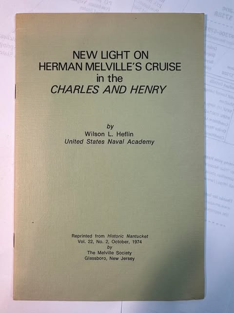 New Light on Herman Melville's Cruise in the Charles And Henry