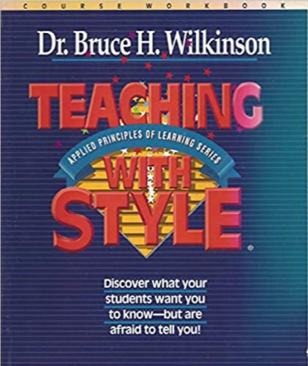 Teaching with Style: Course Workbook (Applied Principles of Learning Series)