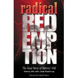 Radical Redemption: The Real Story of Manny Mills