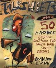 More Junior High, Middle School Talk Sheets: 50 More Creative Discussion for Junior High Youth Groups