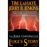 Image for Luke's Story: The Jesus Chronicles Luke's Story: The Jesus Chronicles