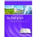 The Book of Acts: Time to Act on Acts 1:8 (Large Print Edition)