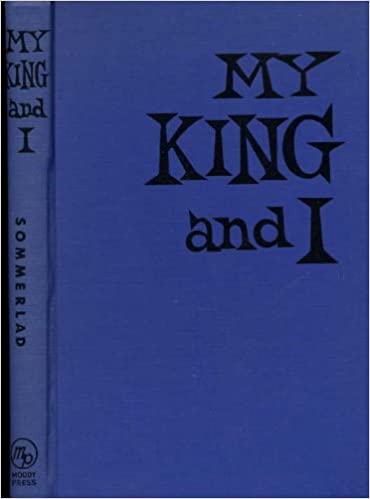 My king and I: Devotions for junior youth