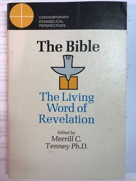 The Bible: The Living Word Of Revelation