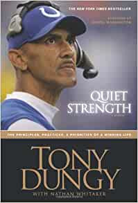Quiet Strength: The Principles, Practices