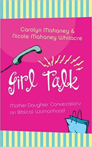 Girl Talk: Mother-Daughter