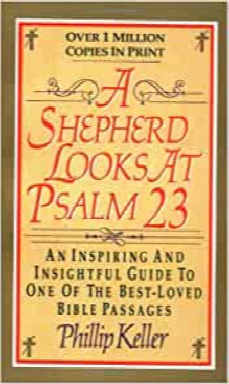 A Shephard Looks At Psalm 23