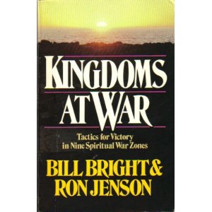 Kingdoms at War: Tactics for Victory in Nine Spiritual War Zones