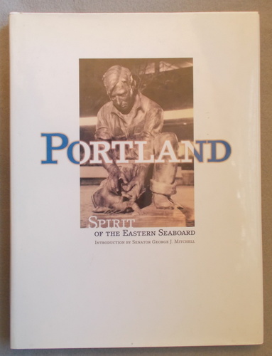 Image for Portland: Spirit of the Eastern Seaboard Portland: Spirit of the Eastern Seaboard