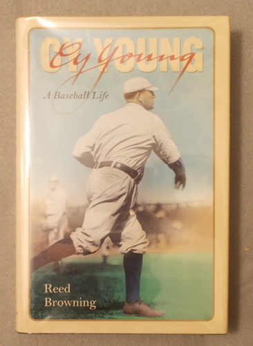 Image for Cy Young: a Baseball Life Cy Young: a Baseball Life