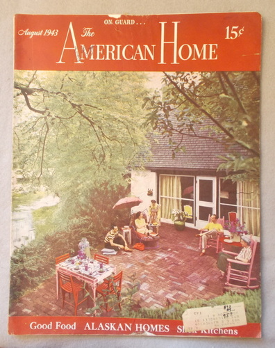 Image for The American Home Magazine, August 1943: Alaskan Homes The American Home Magazine, August 1943: Alaskan Homes