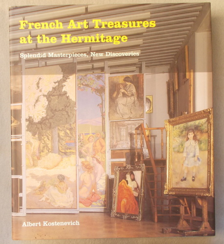 Image for French Art Treasures At the Hermitage French Art Treasures At the Hermitage