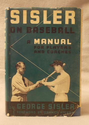Image for Sisler on Baseball, a Manual for Players and Coaches Sisler on Baseball, a Manual for Players and Coaches