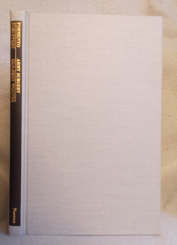 Image for Notes and Observations on Army Surgery & a Treatise on Gun-Shot Wounds (The American Civil War Surgery Series) Notes and Observations on Army Surgery & a Treatise on Gun-Shot Wounds (The American Civil War Surgery Series)