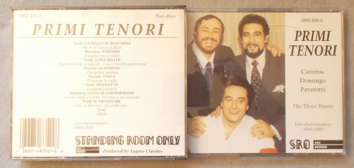 Primi Tenori. Carreras Domingo Pavarotti. Live Performances 1969-1983
