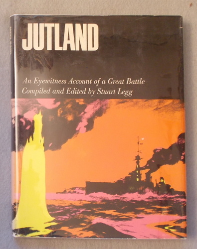 Image for Jutland: an Eye-Witness Account of a Great Battle Jutland: an Eye-Witness Account of a Great Battle