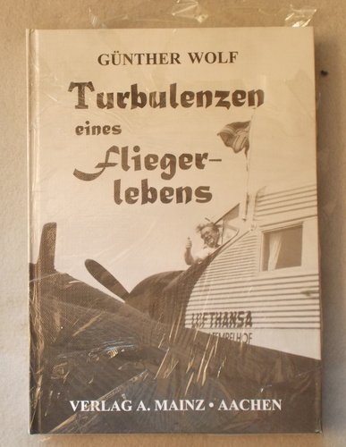 Image for Turbulenzen Eines Flieger-Lebens Turbulenzen Eines Flieger-Lebens