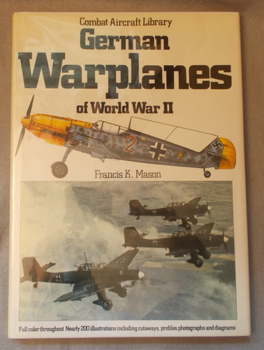 Image for German Warplanes of World War II (Combat Aircraft Library) German Warplanes of World War II (Combat Aircraft Library)