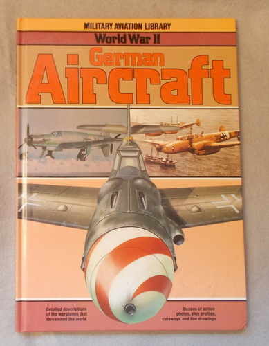 Image for World War II German Aircraft World War II German Aircraft