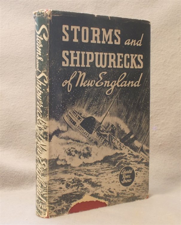 Image for Great Storms and Shipwrecks of the New England Coast Great Storms and Shipwrecks of the New England Coast