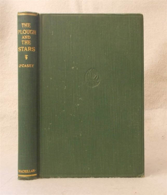 Image for The Plough and the Stars: a Tragedy in Four Acts The Plough and the Stars: a Tragedy in Four Acts