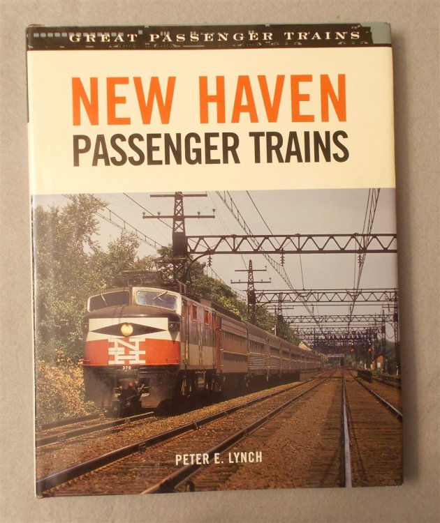 Image for New Haven Passenger Trains: Great Passenger Trains New Haven Passenger Trains: Great Passenger Trains