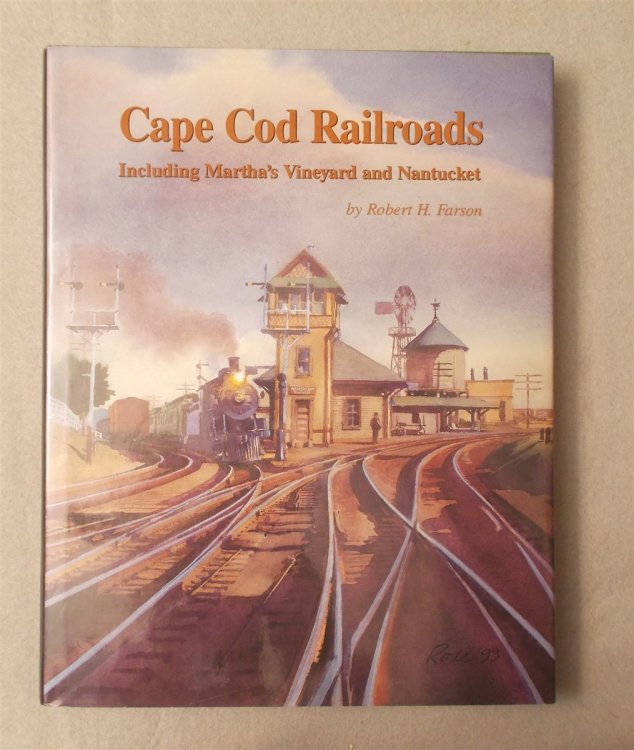 Image for Cape Cod Railroads, Including Martha's Vineyard and Nantucket Cape Cod Railroads, Including Martha's Vineyard and Nantucket