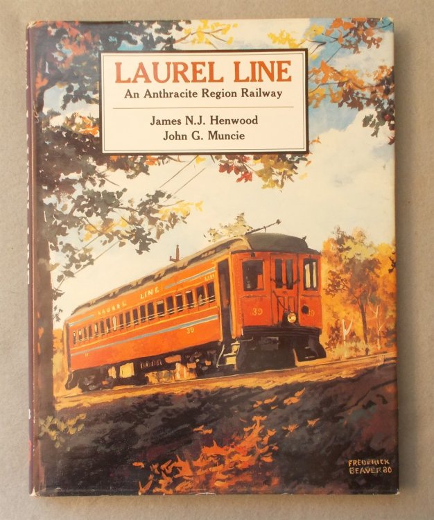 Image for Laurel Line: an Anthracite Region Railway (Interurbans Special 103) Laurel Line: an Anthracite Region Railway (Interurbans Special 103)