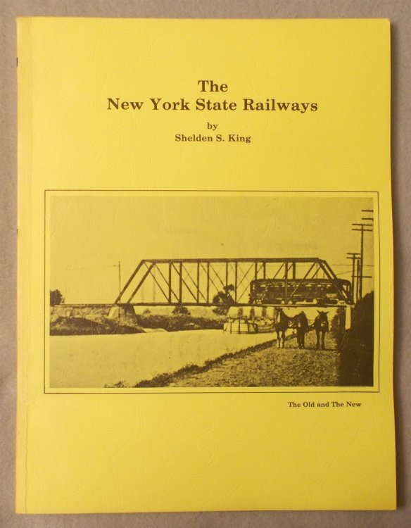Image for The New York State Railways: the Old and the New The New York State Railways: the Old and the New