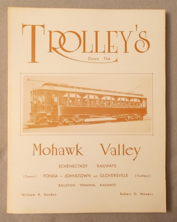 Image for Trolley's Down the Mohawk Valley Trolley's Down the Mohawk Valley