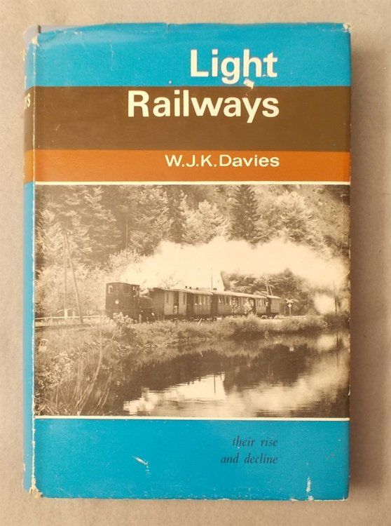 Image for Light Railways: Their Rise and Decline Light Railways: Their Rise and Decline
