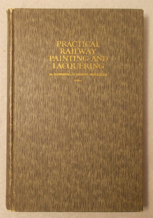 Image for Practical Railway Painting and Lacquering Practical Railway Painting and Lacquering