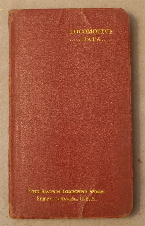 Image for The Baldwin Locomotive Works Locomotive Data The Baldwin Locomotive Works Locomotive Data