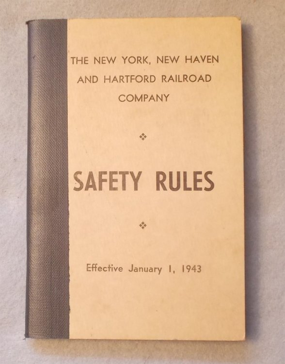 Image for Safety Rules, Effective January 1, 1943: New York, New Haven and Hartford Railroad Company Safety Rules, Effective January 1, 1943: New York, New Haven and Hartford Railroad Company