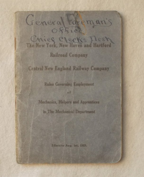 Image for Rules Governing Employment of Mechanics, Helpers and Apprentices in the Mechanical Department, Effective August 1st, 1923 Rules Governing Employment of Mechanics, Helpers and Apprentices in the Mechanical Department, Effective August 1st, 1923